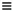 Image: menu icon