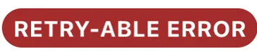 Retry-able error